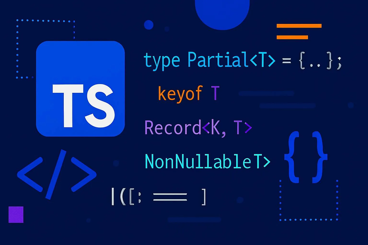 Cover image for: How to Make the Most of TypeScript’s Utility Types